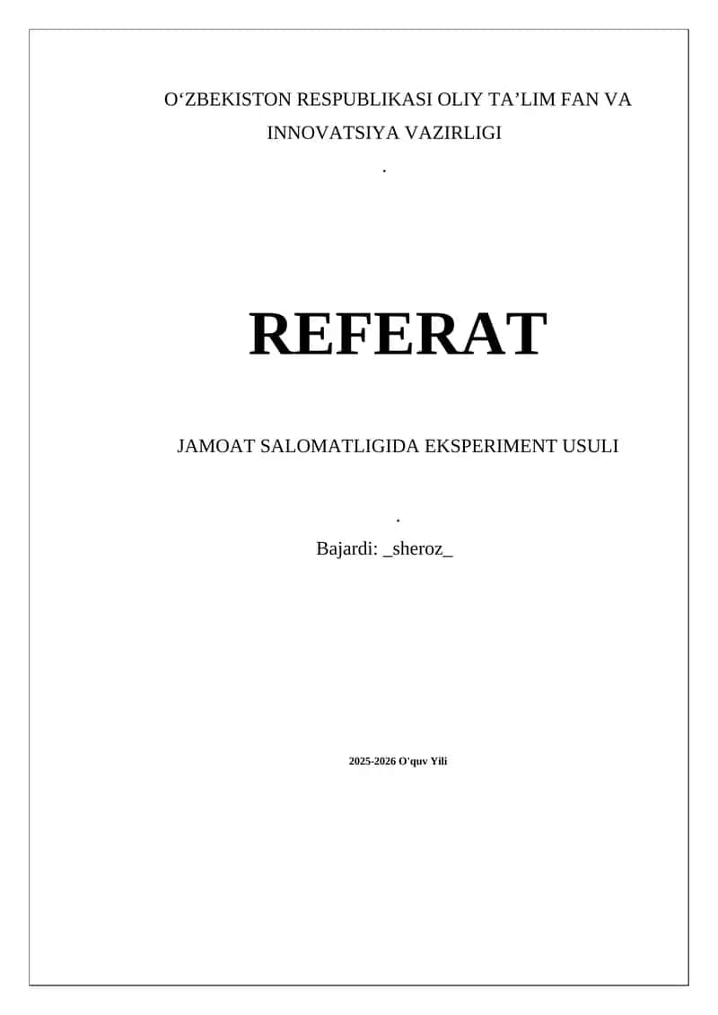 JAMOAT SALOMATLIGIDA EKSPERIMENT USULI 1