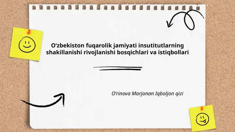 Oʻzbekiston fuqarolik jamiyati insutitutlarning shakillanishi rivojlanishi bosqichlari va istiqbollari 1