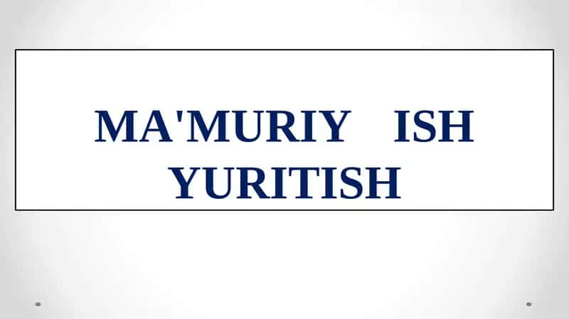 Ma'muriy ish yuritish 1