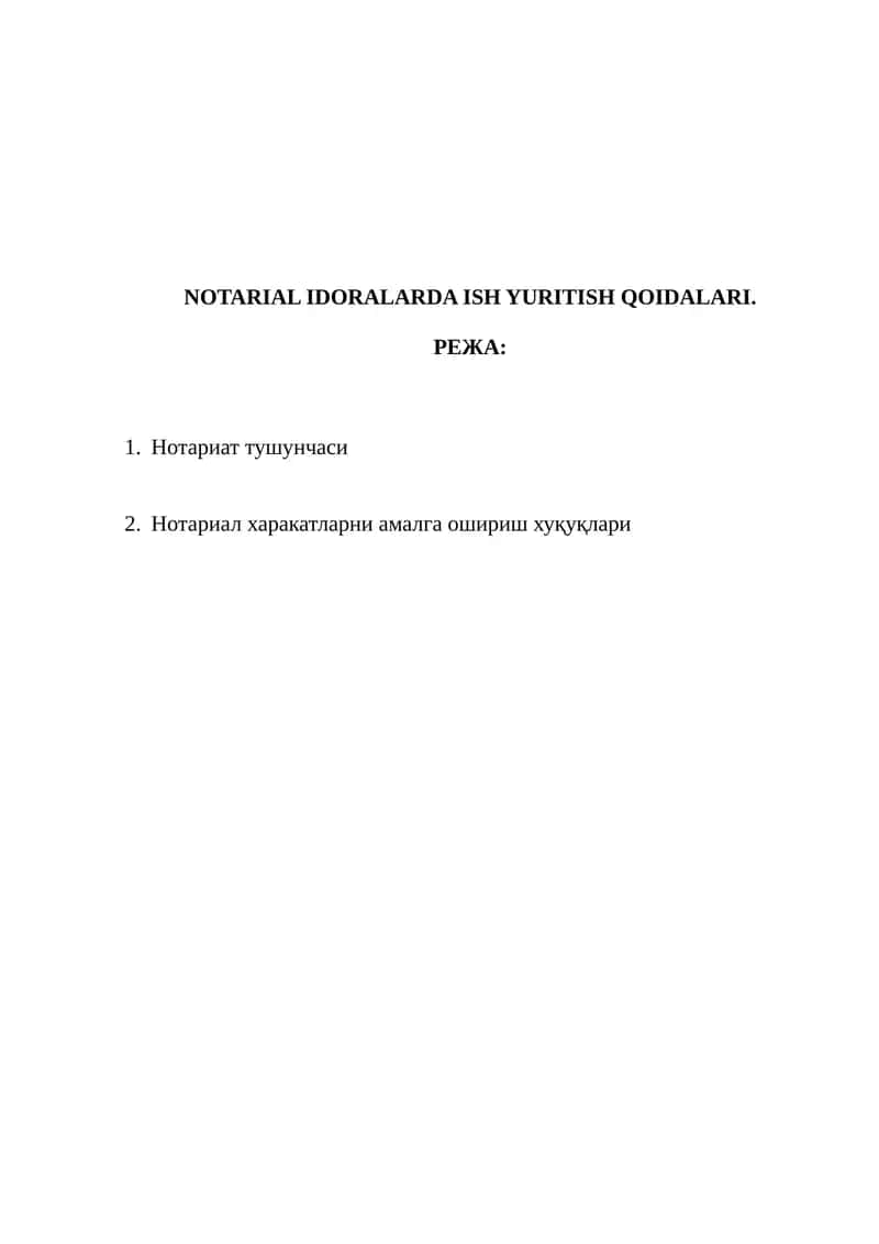NOTARIAL IDORALARDA ISH YURITISH QOIDALARI 1