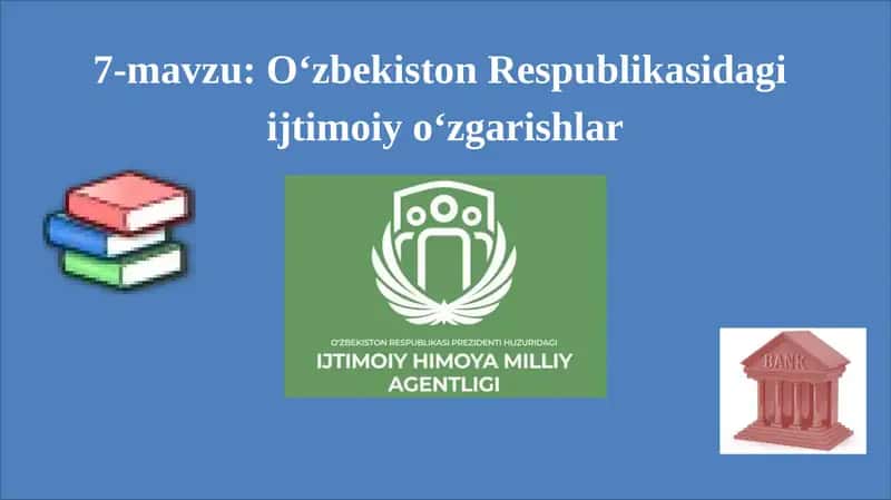 O‘zbekiston Respublikasidagi ijtimoiyo‘zgarishlar