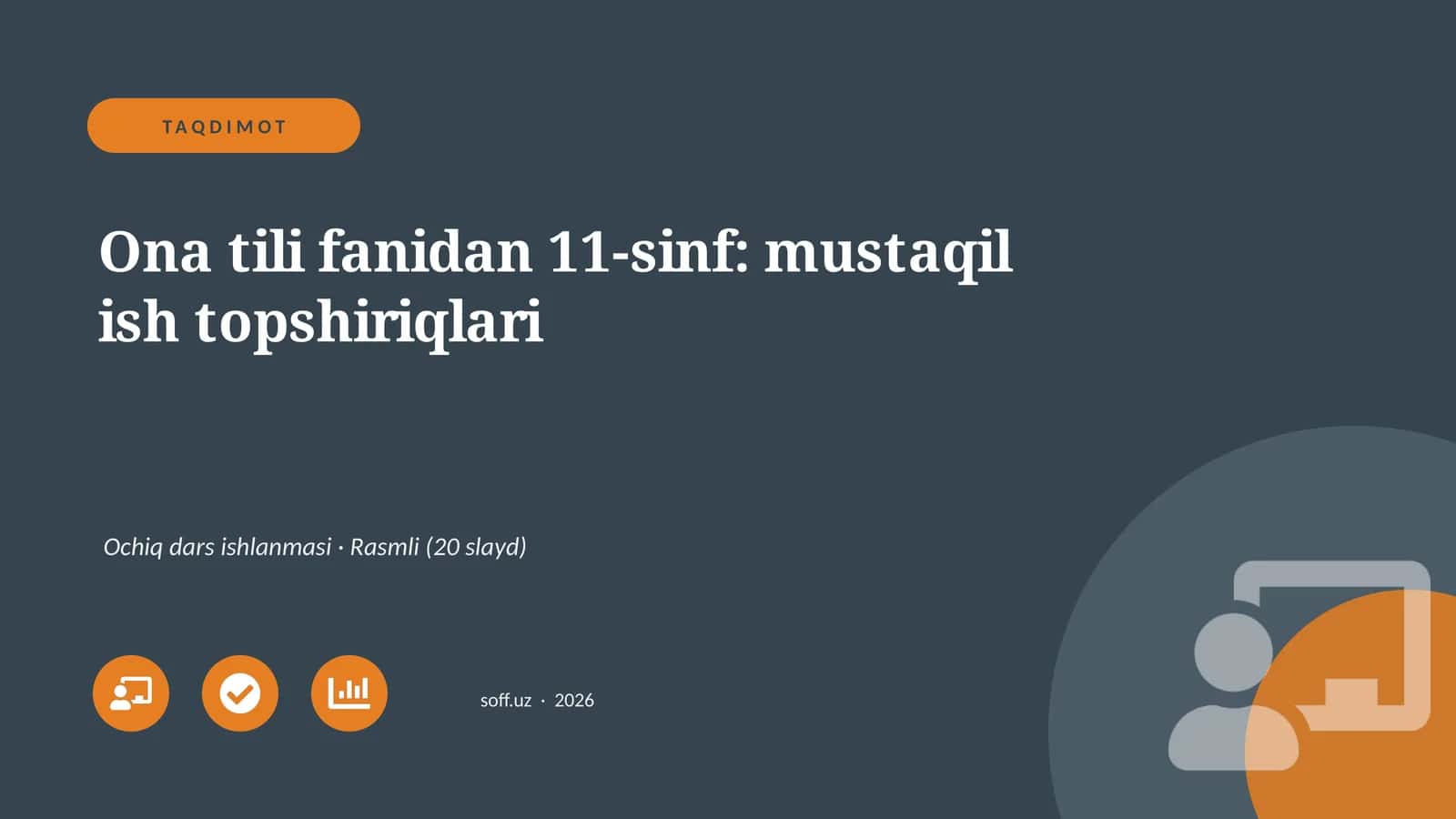 Ona tili fanidan 11-sinf: mustaqil ish topshiriqlari 1