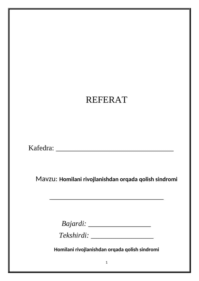 Homilani rivojlanishdan orqada qolish sindromi 1