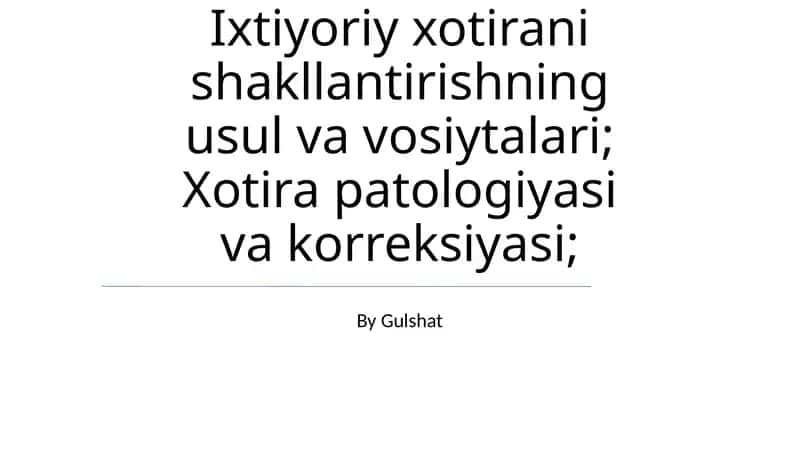 Ixtiyoriy xotirani shakllantirishning usul va vosiytalari 1