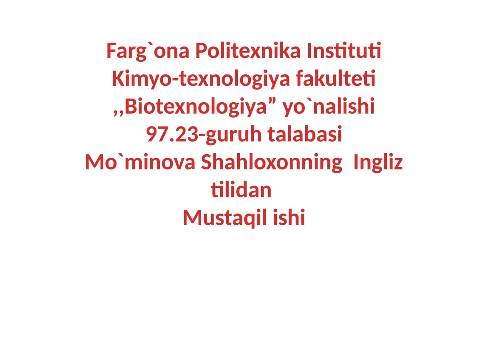 Kimyo-texnologiyafakulteti,,Biotexnologiya”yo`nalishi 1