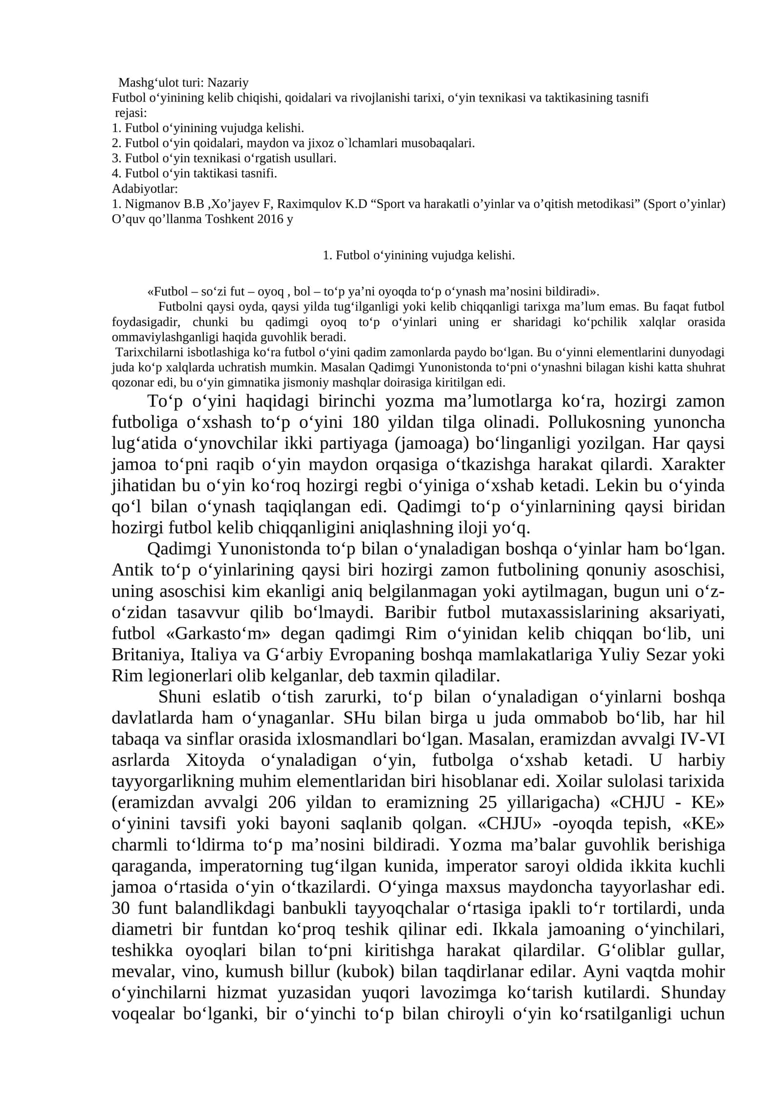 Futbol oʻyinining kelib chiqishi, qoidalari va rivojlanishi tarixi, o‘yin texnikasi va taktikasining tasnifi 1