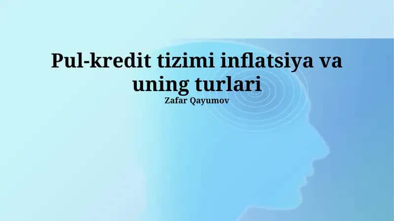 Inflyatsiya va uning turlari 1