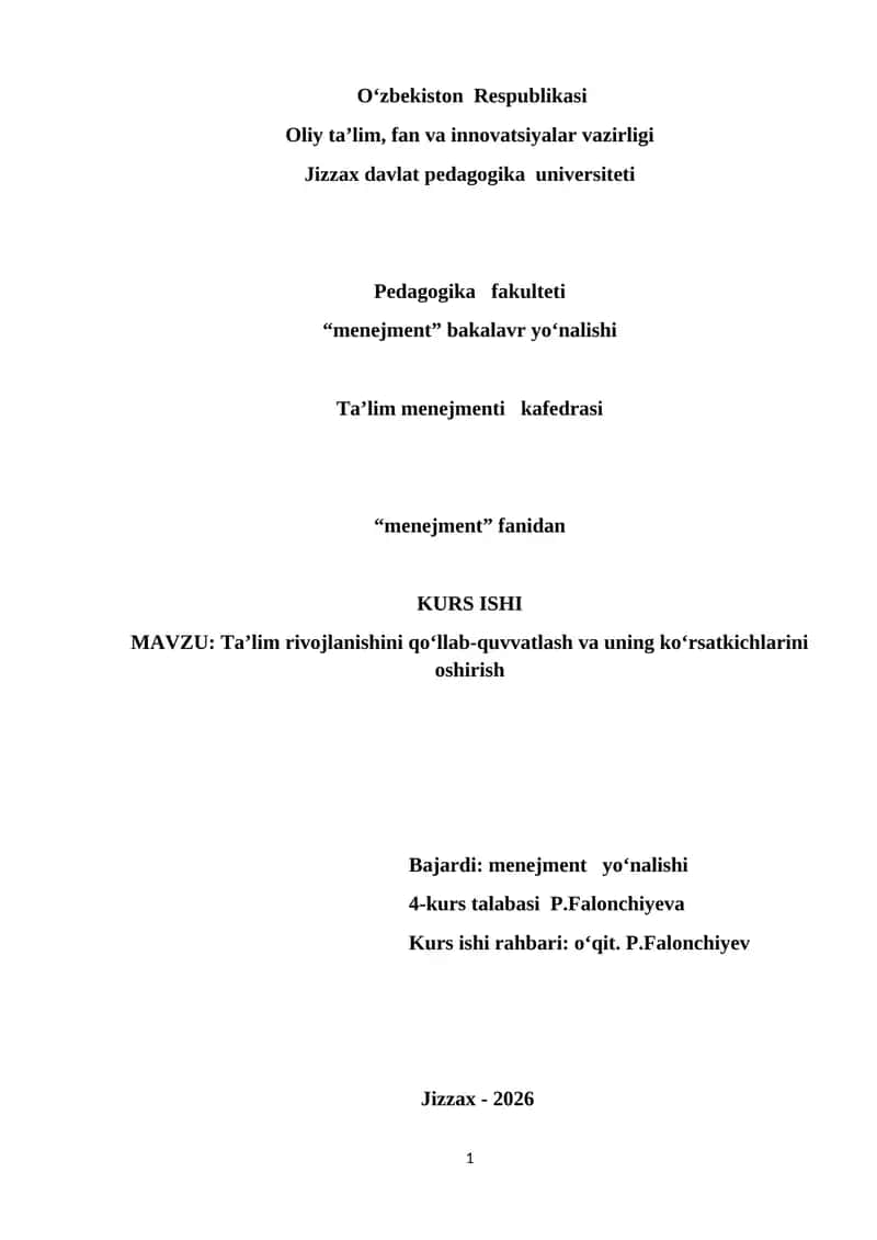 Ta’lim rivojlanishini qo‘llab-quvvatlash va uning ko‘rsatkichlarini oshirish 1