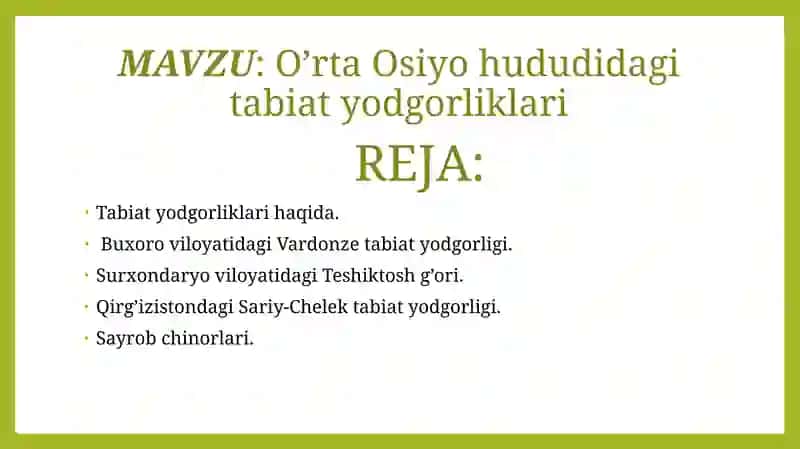 O’rta Osiyo hududidagi tabiat yodgorliklari