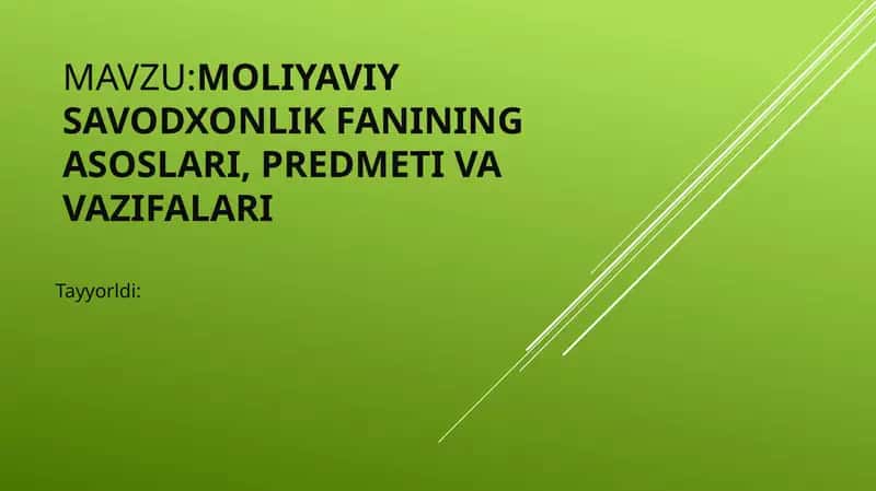 Moliyaviy savodxonlik fanining asoslari, predmeti va vazifalari 1
