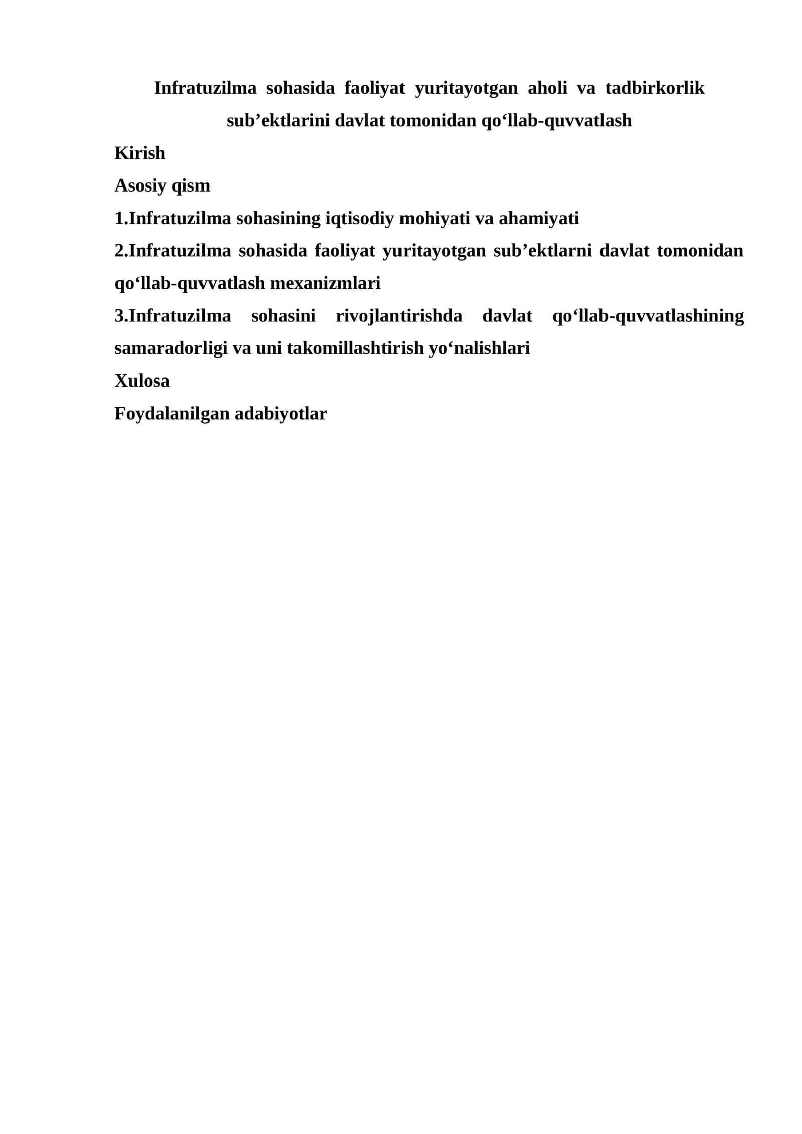 Infratuzilma  sohasida  faoliyat  yuritayotgan  aholi  va  tadbirkorlik sub’ektlarini davlat tomonidan qo‘llab-quvvatlash 1