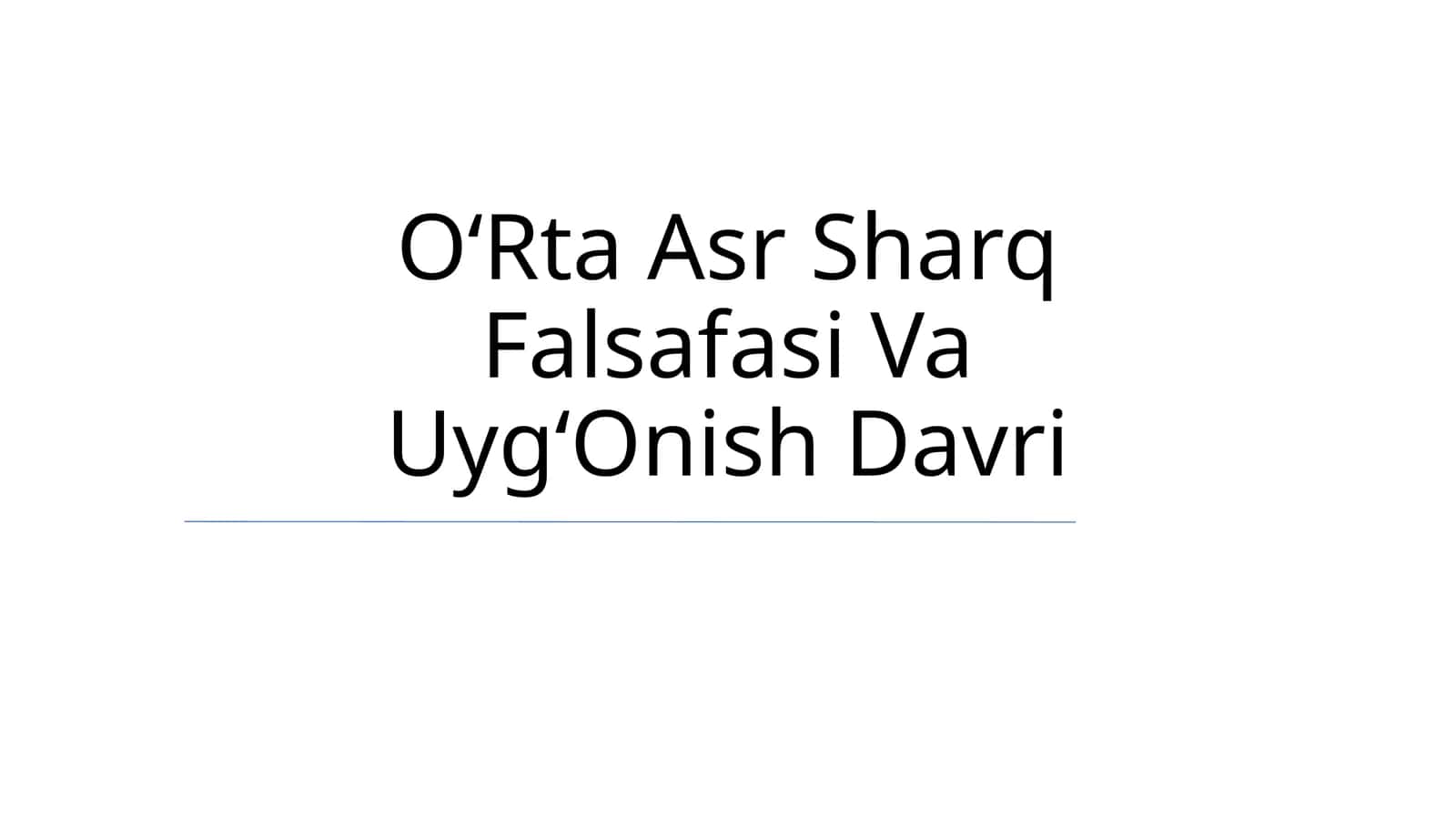 OʻRta Asr Sharq Falsafasi Va UygʻOnish Davri 1