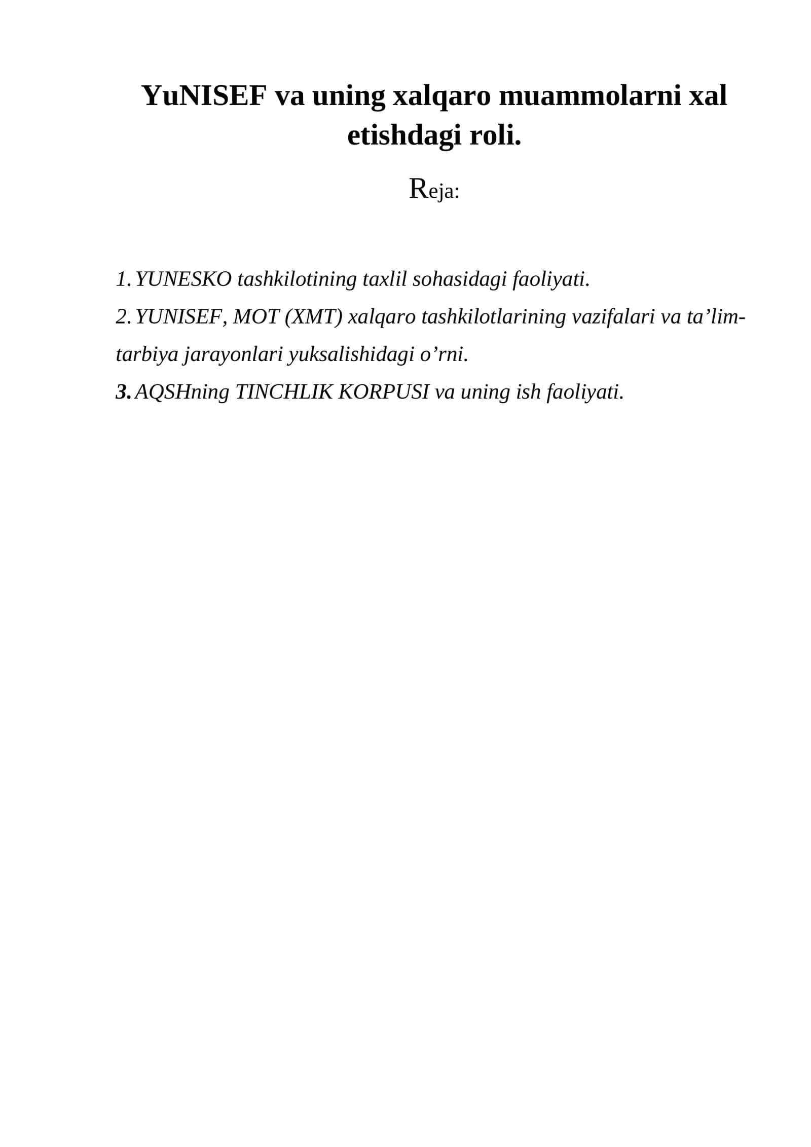 Birlashgan Millatlar Tashkilotining Bolalar jamg‘armasi (YuNISEF) 1