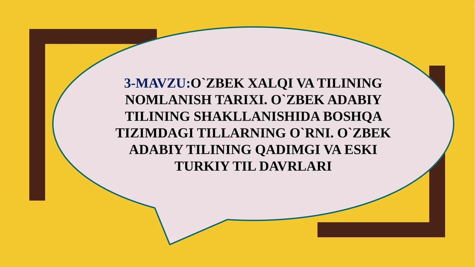 O`ZBEK XALQI VA TILINING NOMLANISH TARIXI. O`ZBEK ADABIY TILINING SHAKLLANISHIDA BOSHQA TIZIMDAGI TILLARNING O`RNI. O`ZBEK ADABIY TILINING QADIMGI VA ESKI TURKIY TIL DAVRLARI 1