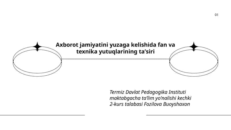 Axborot jamiyatini yuzaga kelishida fan va texnika yutuqlarining taʼsiri 1