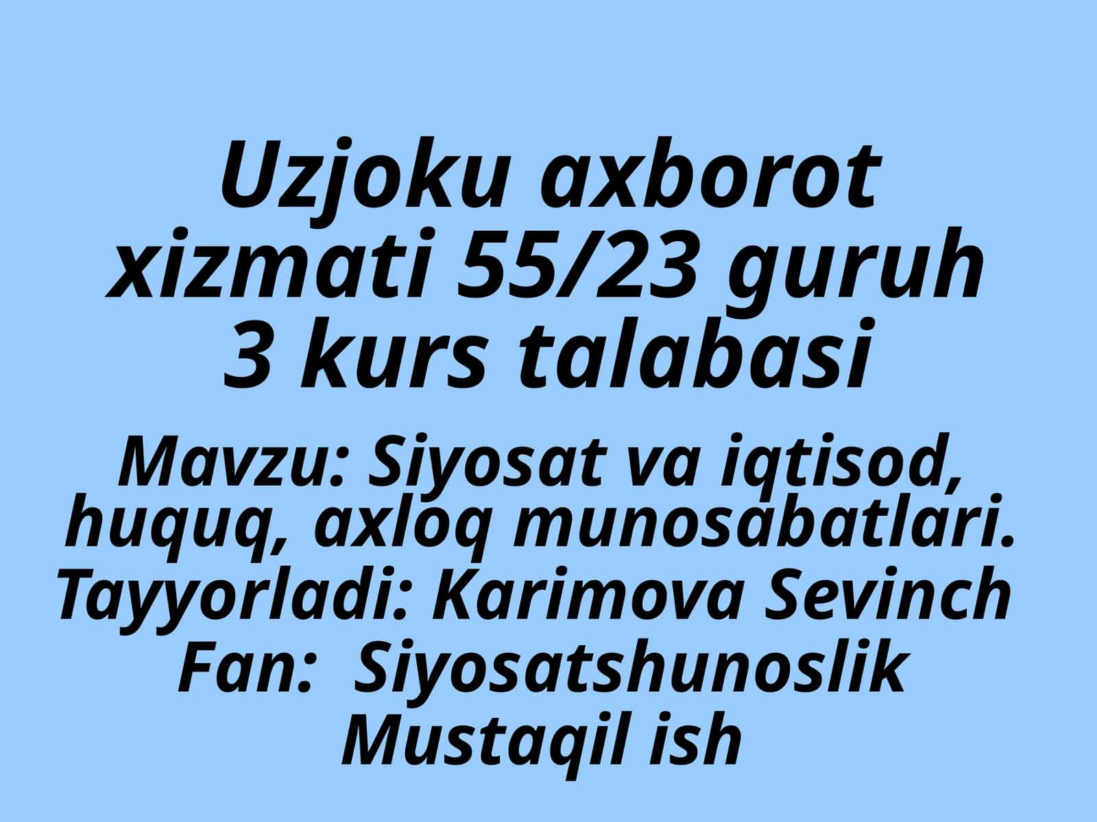 Siyosat va iqtisod, huquq, axloq munosabatlari 1
