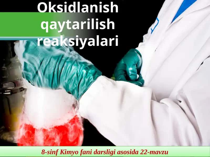 Oksidlanish-qaytarilish reaksiyalari 1