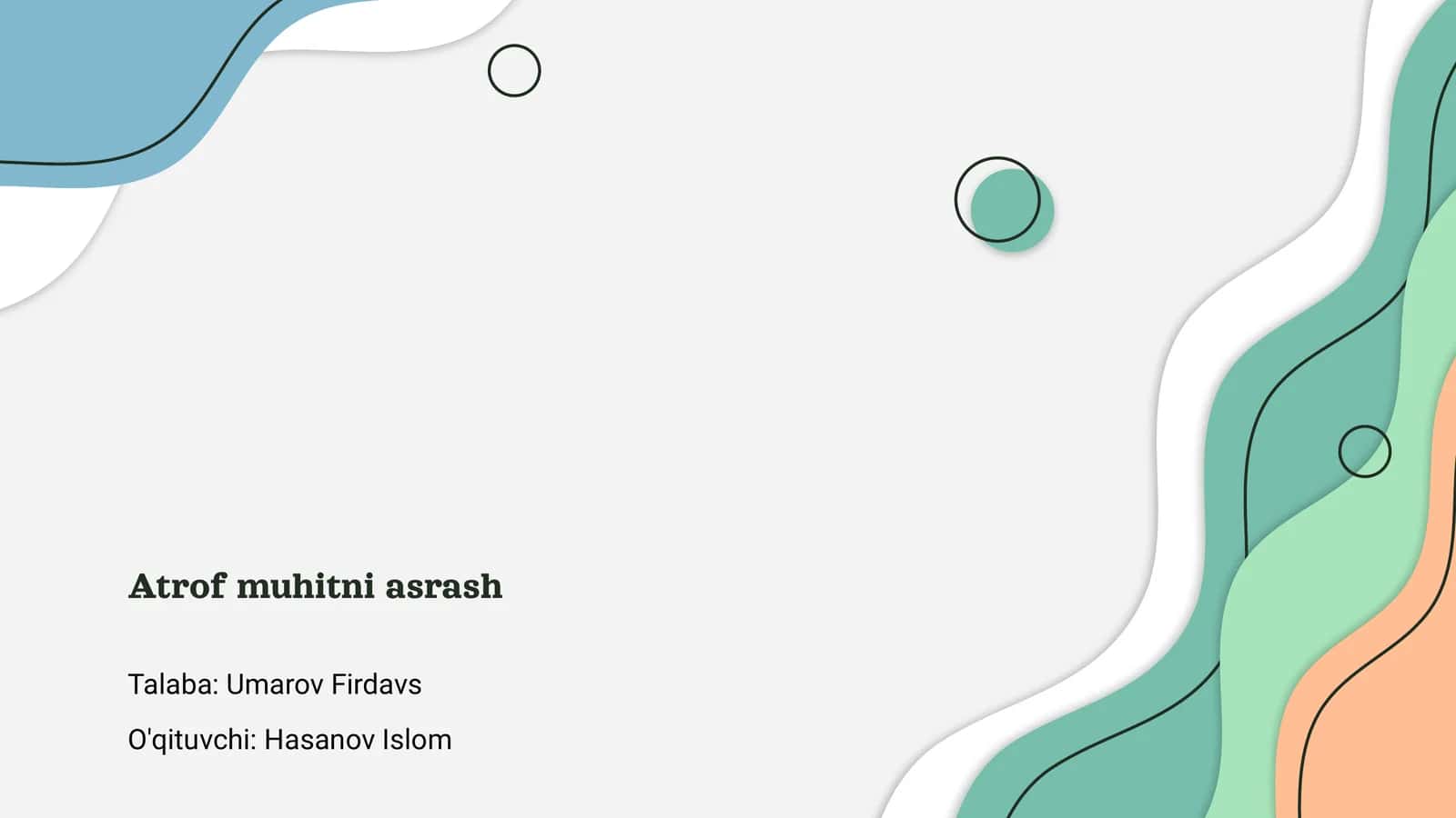 Atrof muhitni asrash 1