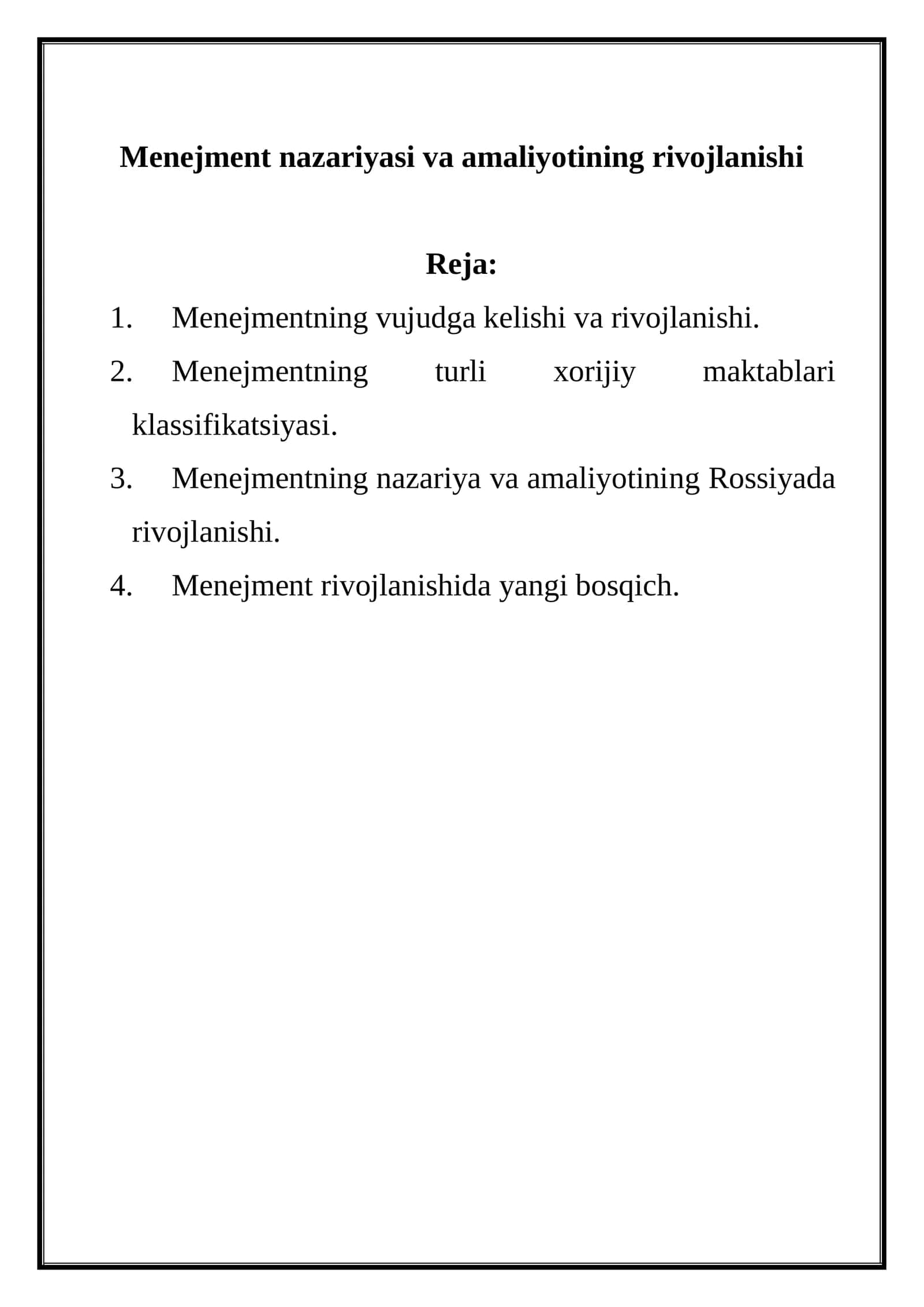 Menejment nazariyasi va amaliyotining rivojlanishi 1
