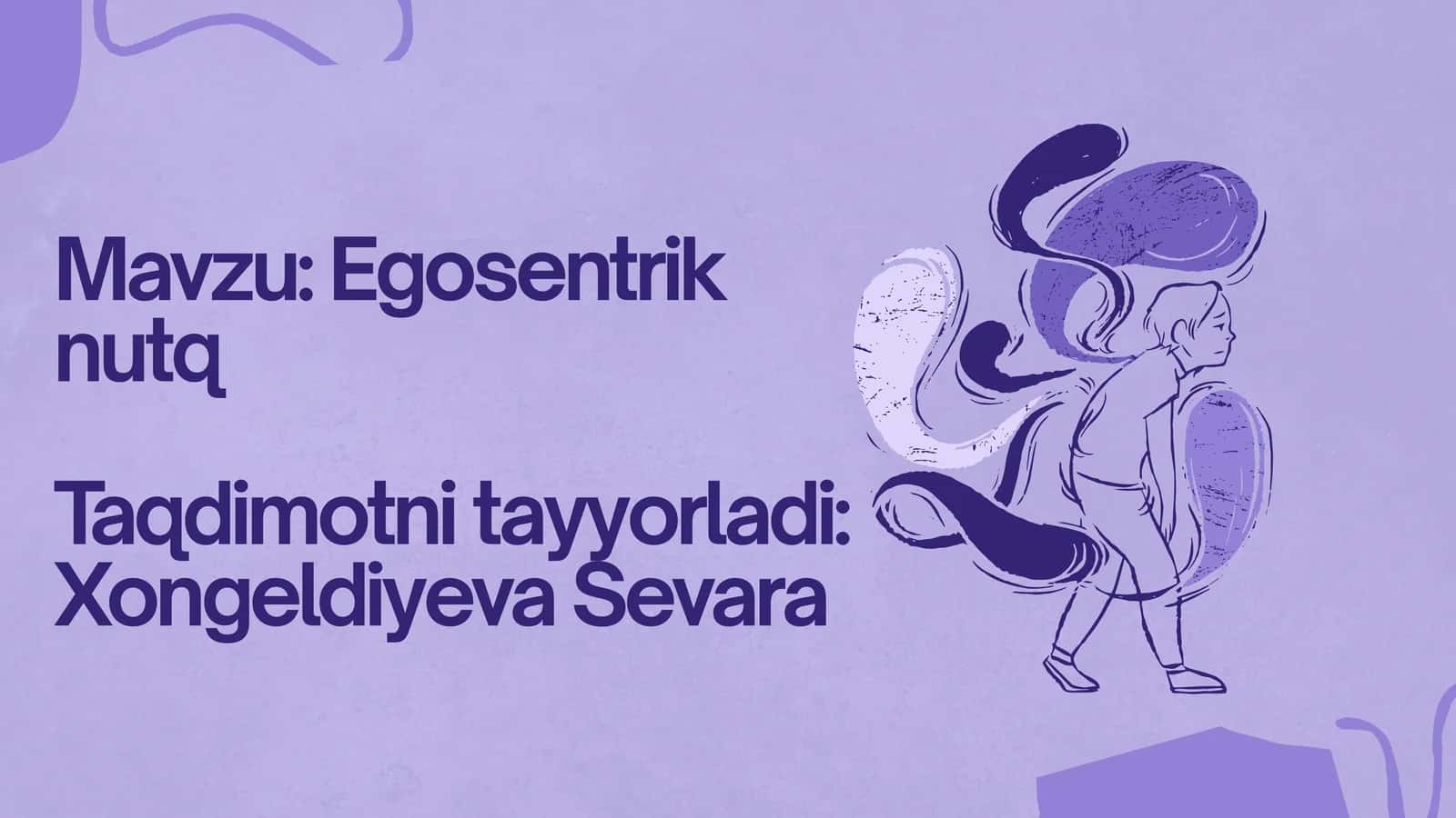 Egosentrik nutq 1