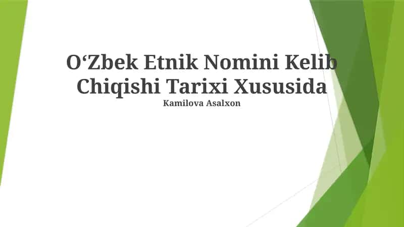 O‘zbek Etnik Nomini Kelib Chiqishi Tarixi Xususida 1