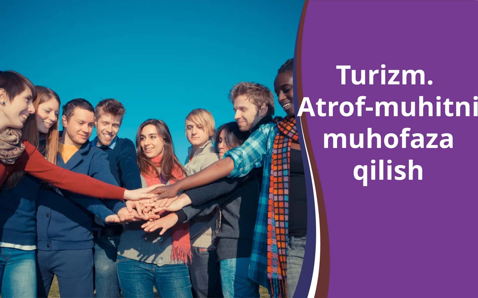 Turizm. Atrof-muhitni muhofaza qilish 1
