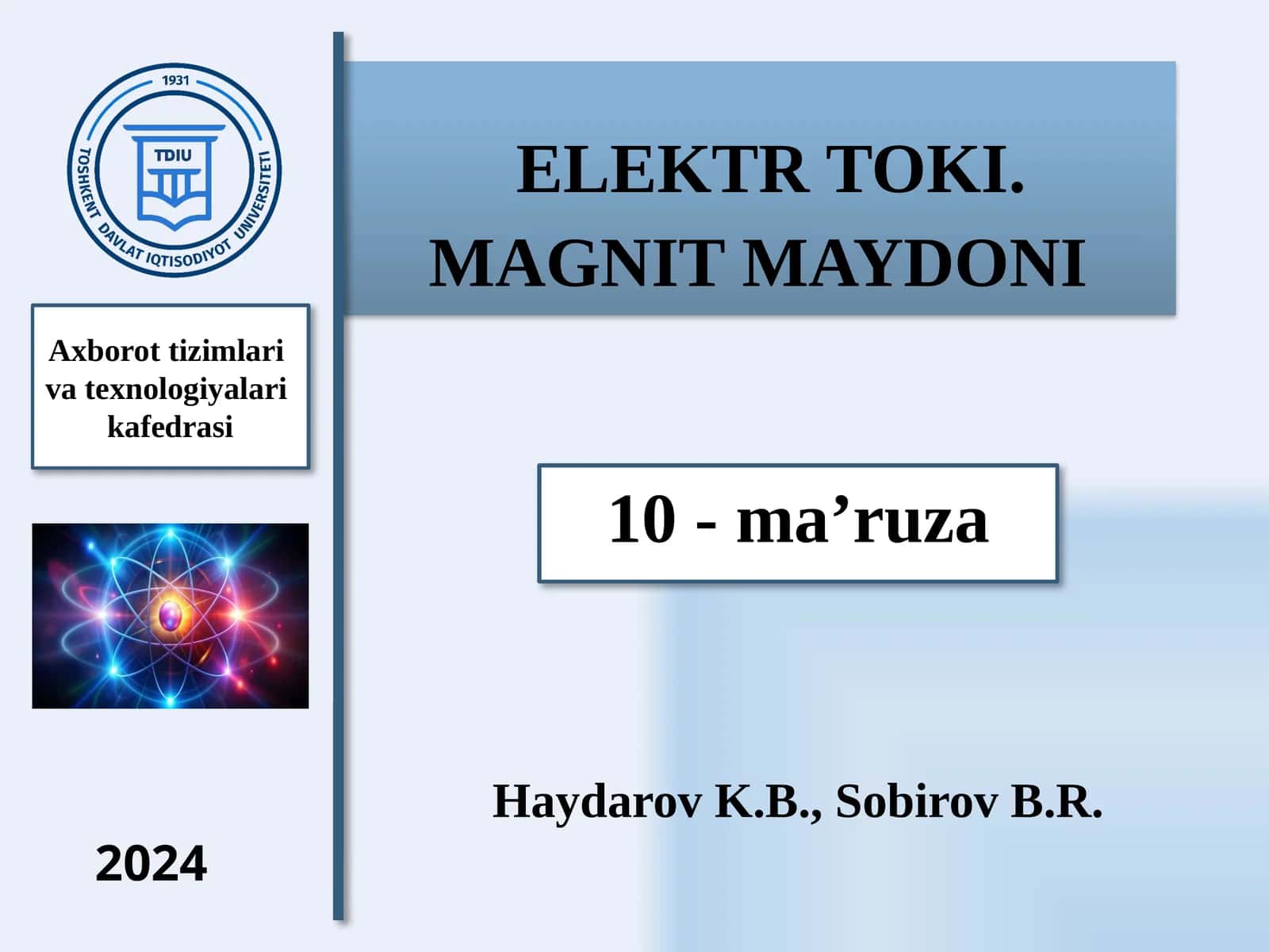 ELEKTR TOKI. MAGNIT MAYDONI 1