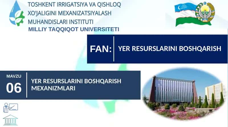 YER RESURSLARINI BOSHQARISH MEXANIZMLARI 1