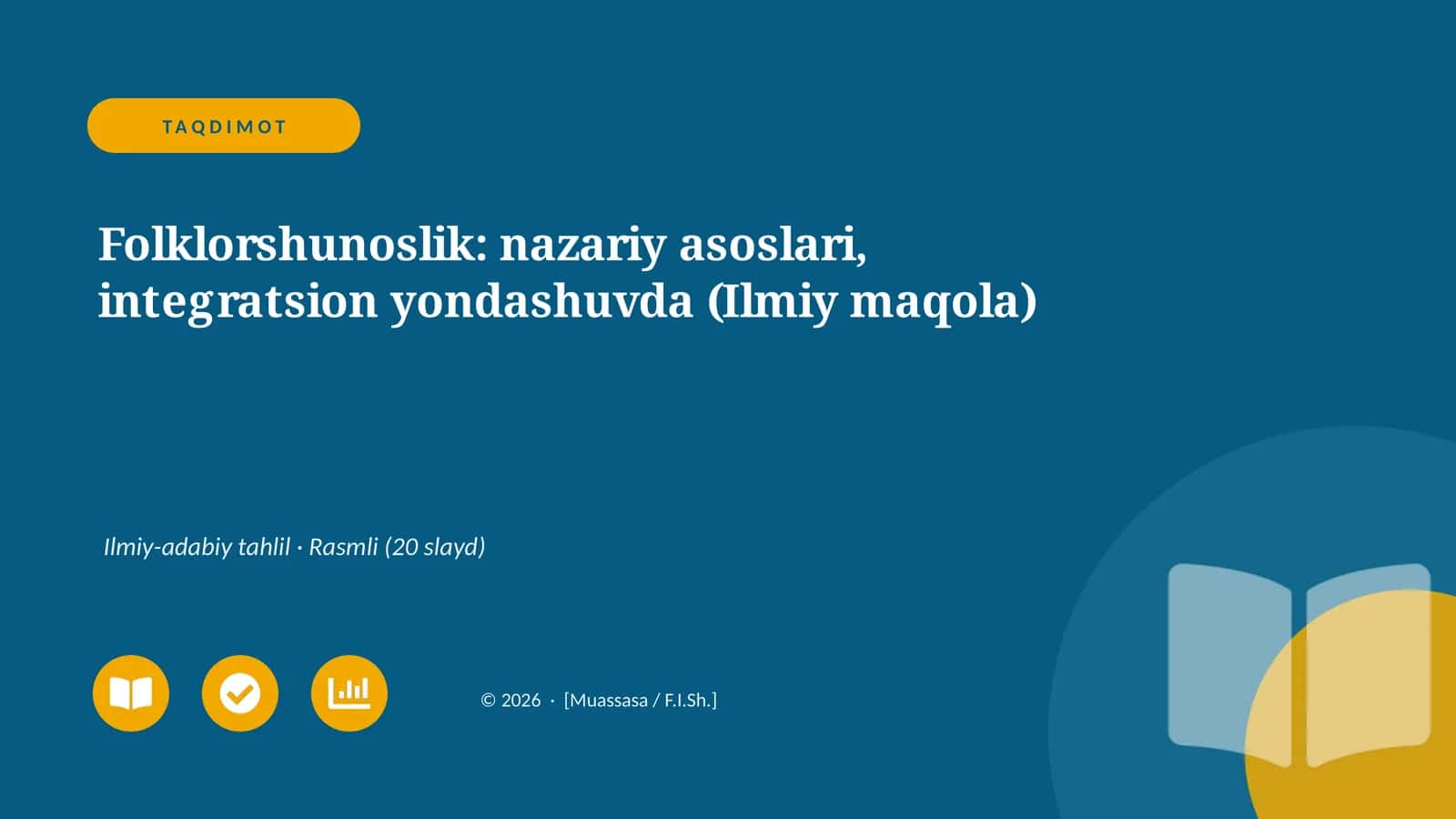 Folklorshunoslik: nazariy asoslari, integratsion yondashuvda (Ilmiy maqola) 1