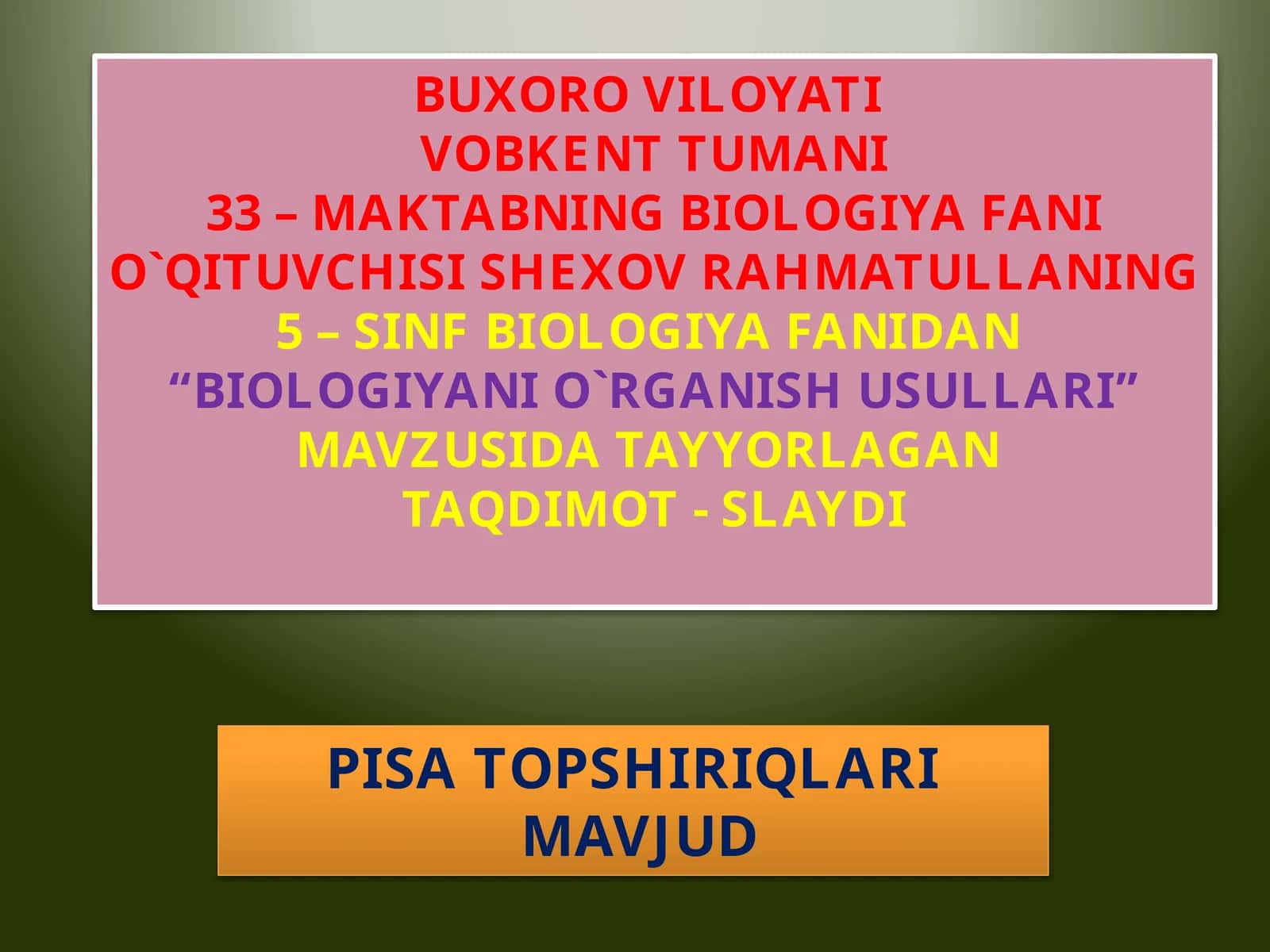 5-sinf Biologiya fanidan dars ishlanma. Biologiyani o'rganish usullari 1