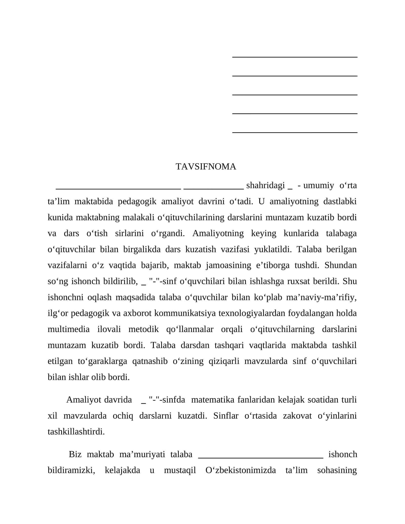TAVSIFNOMA talaba yoshlarga malakaviy amaliyot davrini oʻtab boʻlgandan keyin maktab tomonidan ushby 1