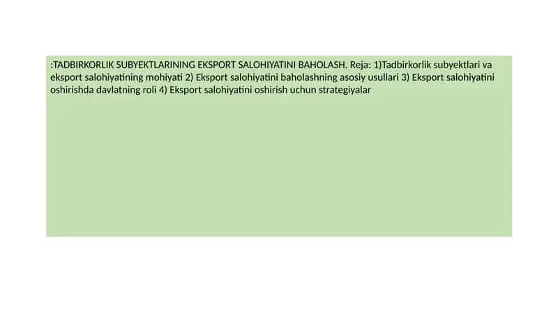 TADBIRKORLIK SUBYEKTLARINING EKSPORT SALOHIYATINI BAHOLASH 1