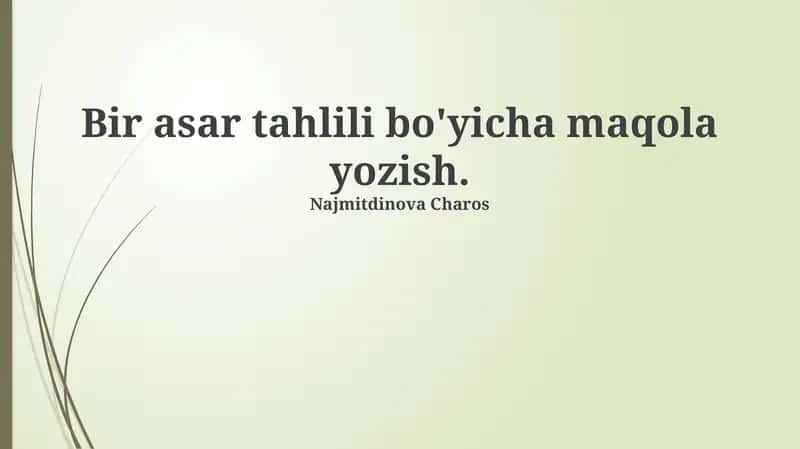 Tarixiy manbalar tahlili 1