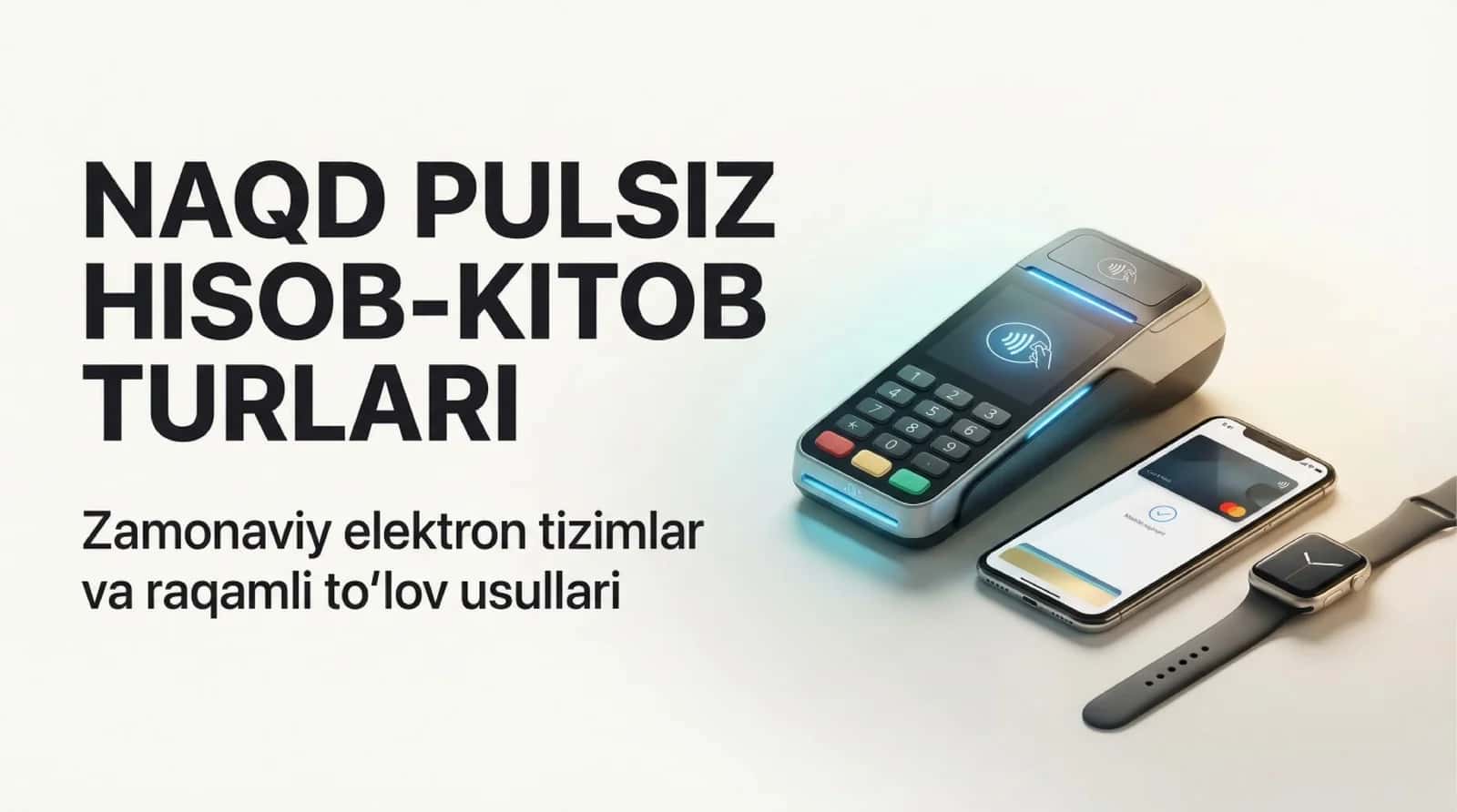Naqd Pulsiz Hisob-kitob Turlarr bu 20 betlik zamonaviy shakldagilari hisoblanadi buxgalteriyaga asoslanmagan 1