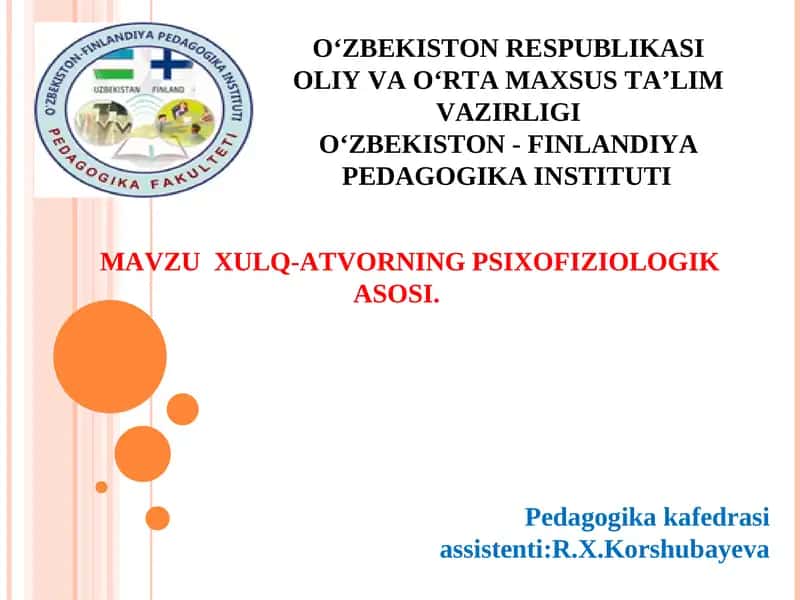 MAVZUXULQ-ATVORNING PSIXOFIZIOLOGIK ASOSI.ONG VA ONGSIZLIK 1