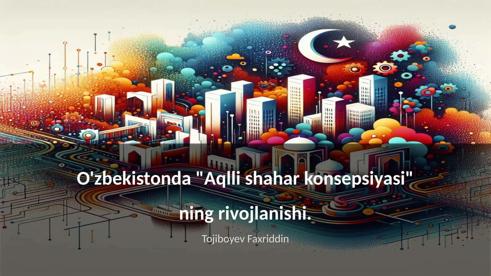 Aqlli shahar konsepsiyasi 1