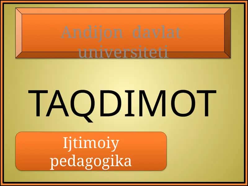 IJTIMOIY-PЕDAGOGIK FAOLIYAT MЕTODIKASI VA TЕXNOLOGIYASI 1