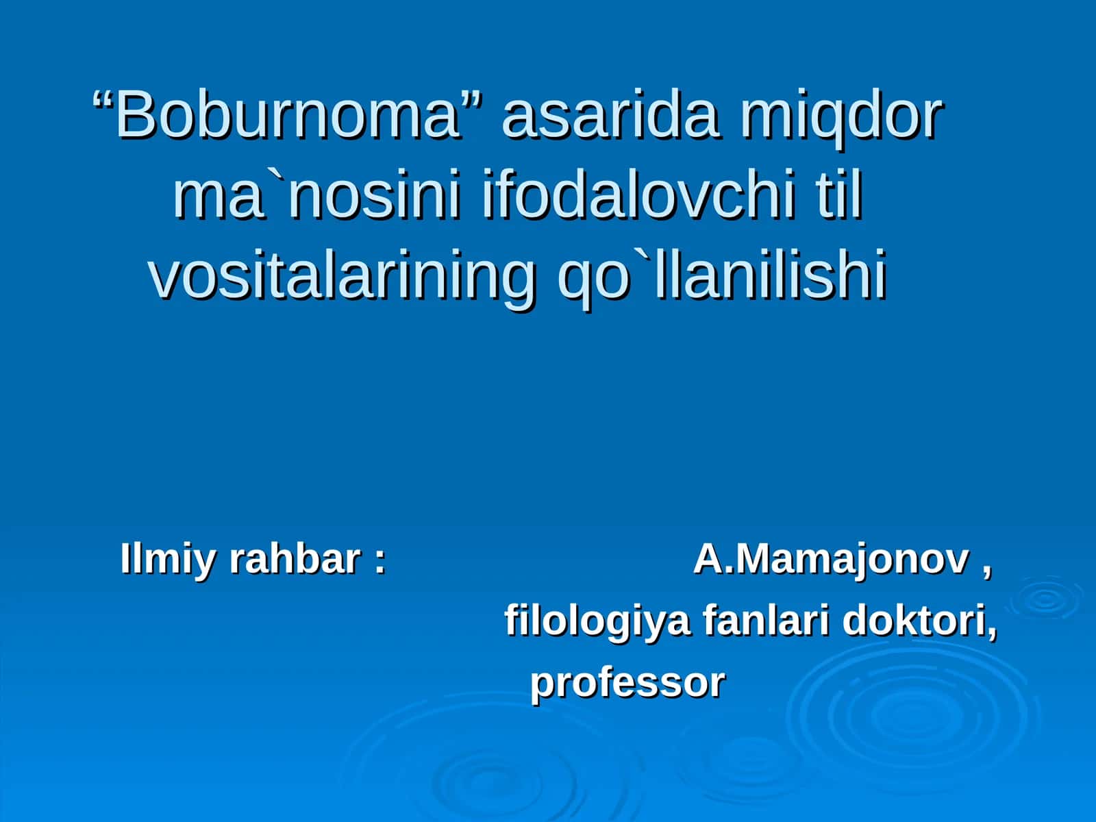 Boburnoma asarida miqdor ma`nosini ifodalovchi til vositalarining qo`llanilishi 1