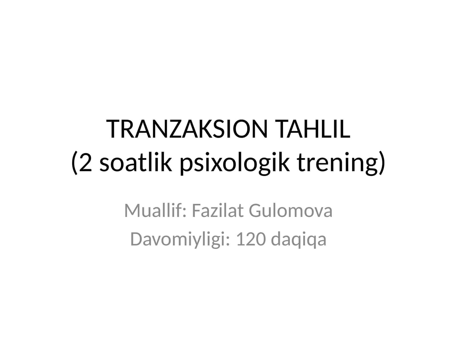 Tranzaksion tahlil 1