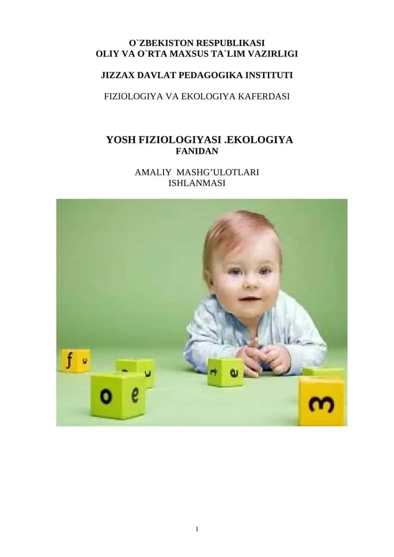 Yoshlar fiziologiyasi.Ekologiya AMALIY MASHG’ULOTLARI 1