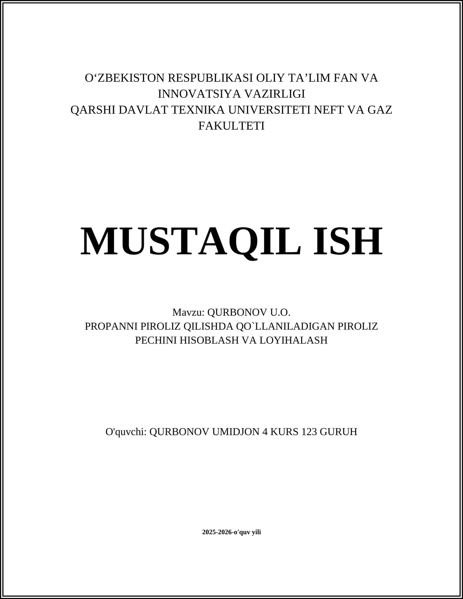 PROPANNI PIROLIZ QILISHDA QO`LLANILADIGAN PIROLIZ PECHINI HISOBLASH VA LOYIHALASH 1