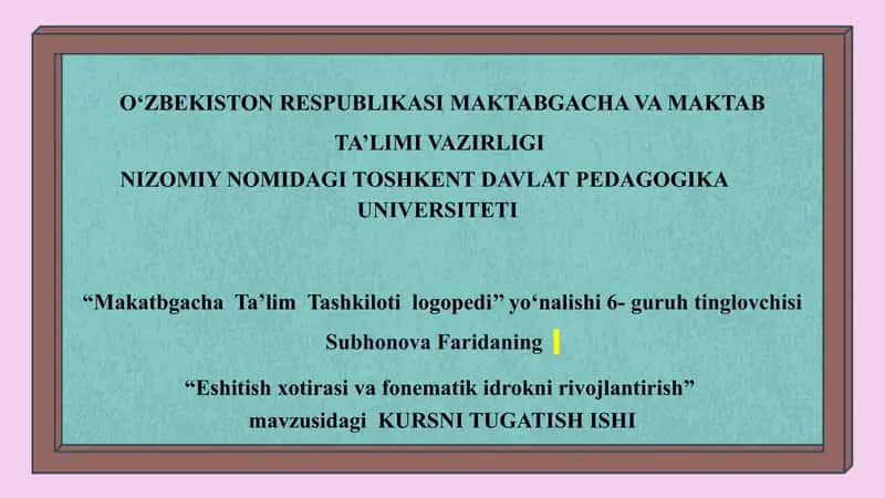Eshitish xotirasi va fonematik idrokni rivojlantirish 1