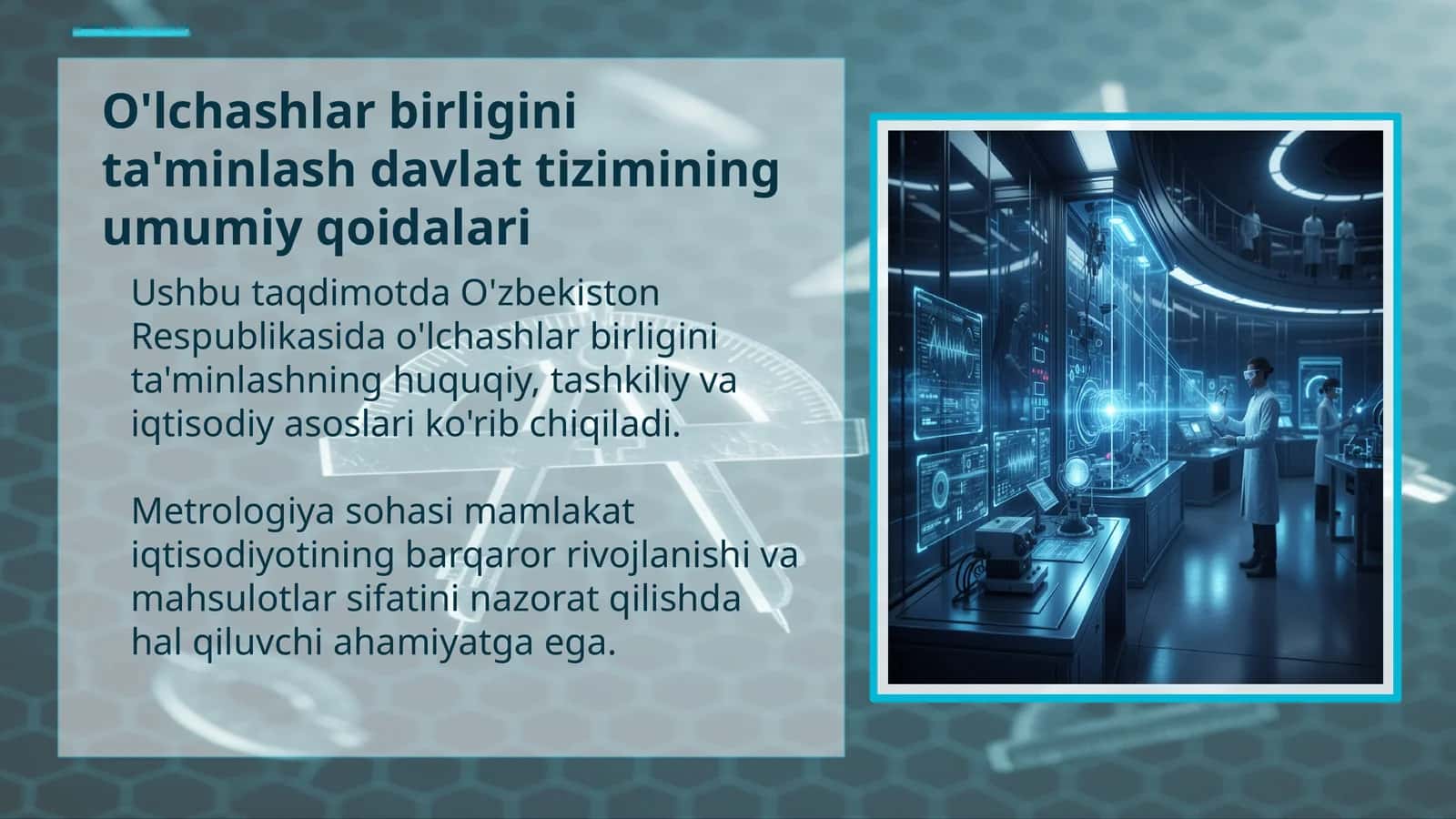 O'lchashlar birligini ta'minlash davlat tizimining umumiy qoidalari 1