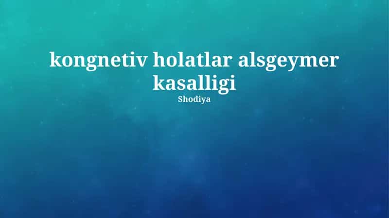 Alzheymer kasalligining kognitiv buzilishlar 1