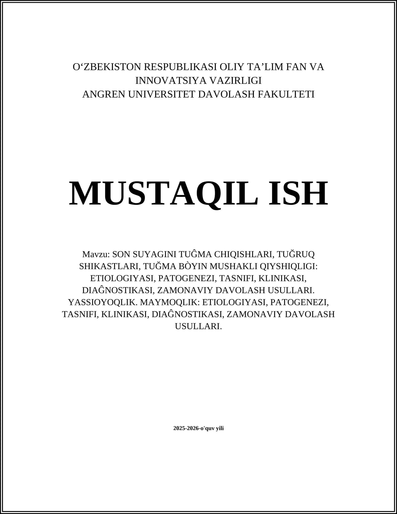SON SUYAGINI TUĜMA CHIQISHLARI, TUĞRUQ SHIKASTLARI, TUĞMA BÒYIN MUSHAKLI QIYSHIQLIGI: ETIOLOGIYASI, PATOGENEZI, TASNIFI, KLINIKASI, DIAĜNOSTIKASI, ZAMONAVIY DAVOLASH USULLARI 1