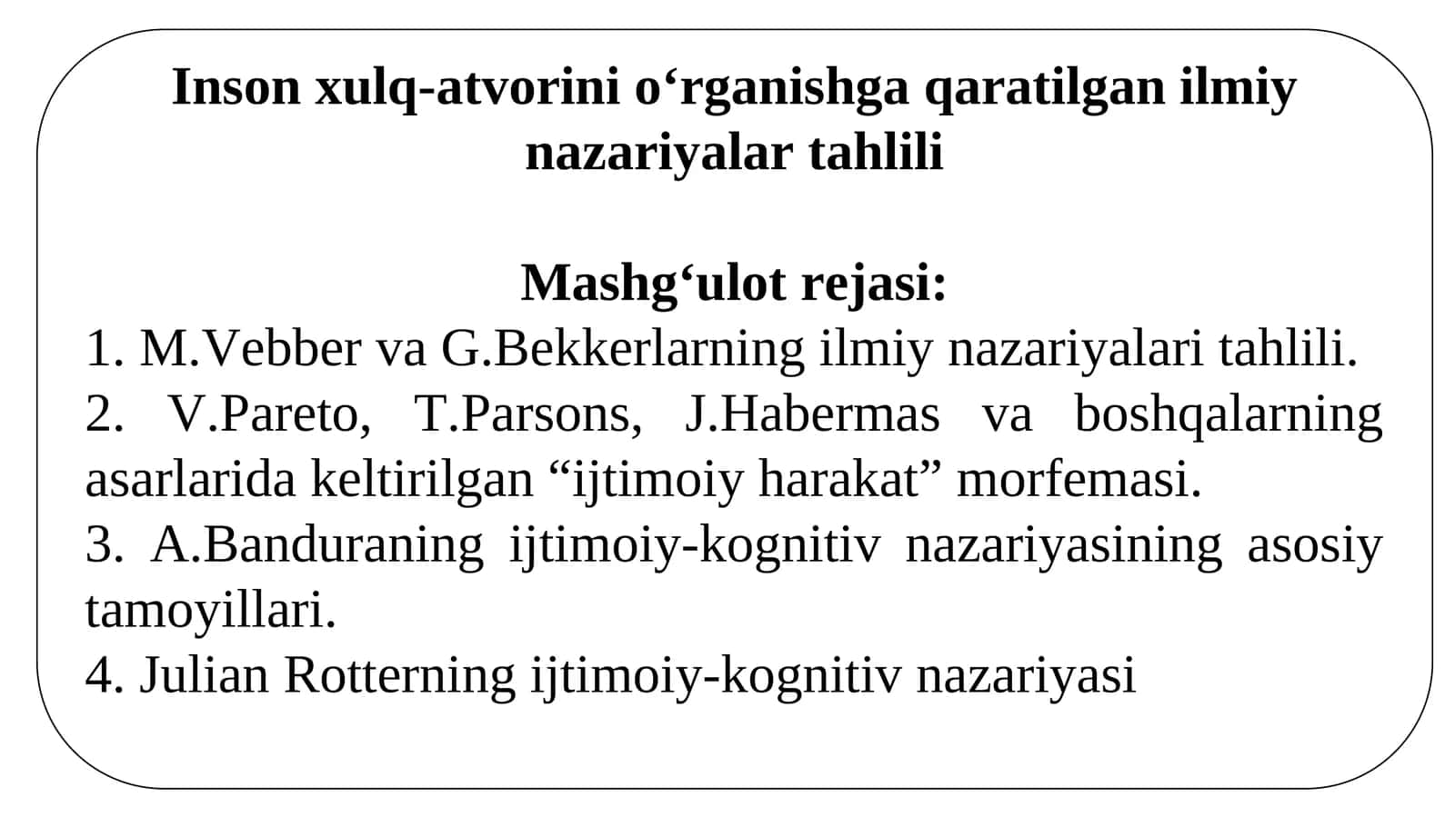Inson xulq-atvorini o‘rganishga qaratilgan ilmiy nazariyalar tahlili 1