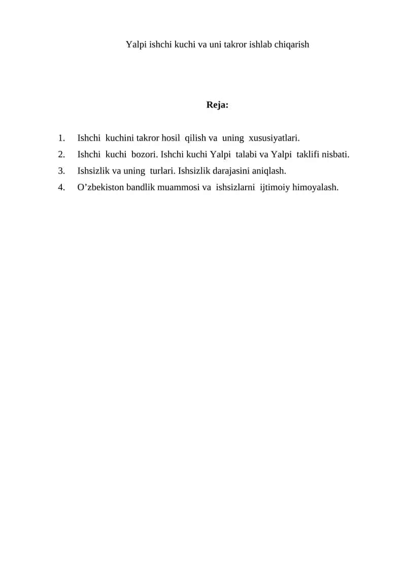 Ishchi kuchi va uni takror ishlab chiqarish 1