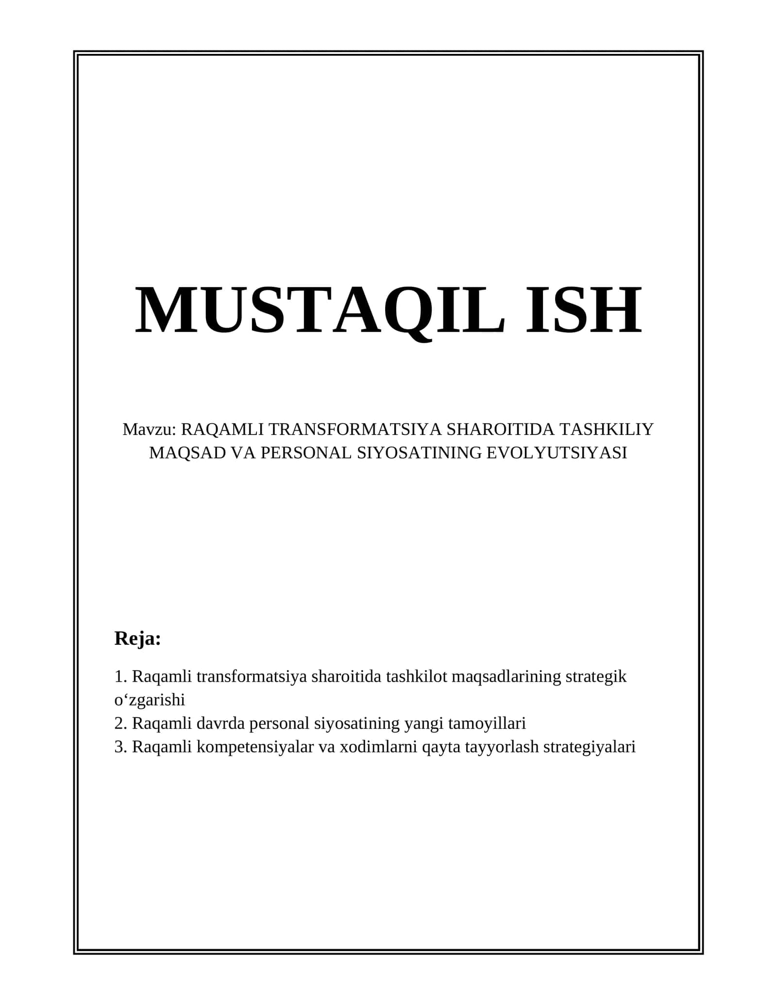 RAQAMLI TRANSFORMATSIYA SHAROITIDA TASHKILIY MAQSAD VA PERSONAL SIYOSATINING EVOLYUTSIYASI 1