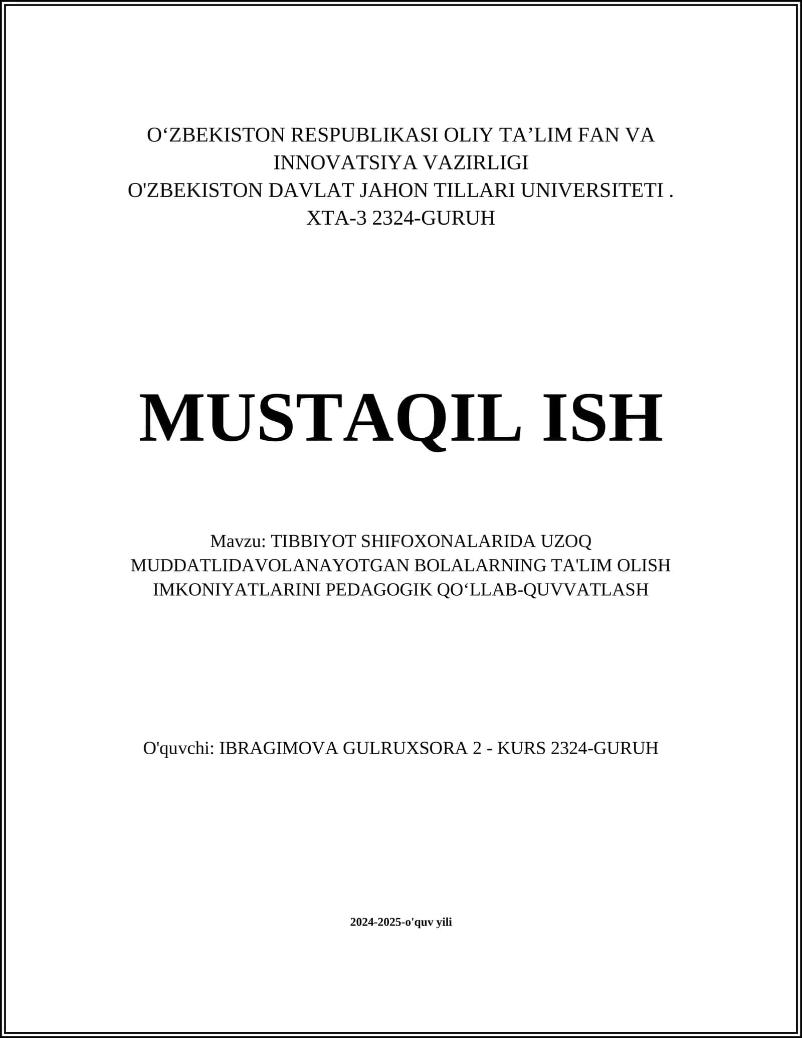 TIBBIYOT SHIFOXONALARIDA UZOQ MUDDATLIDAVOLANAYOTGAN BOLALARNING TA'LIM OLISH IMKONIYATLARINI PEDAGOGIK QO‘LLAB-QUVVATLASH 1