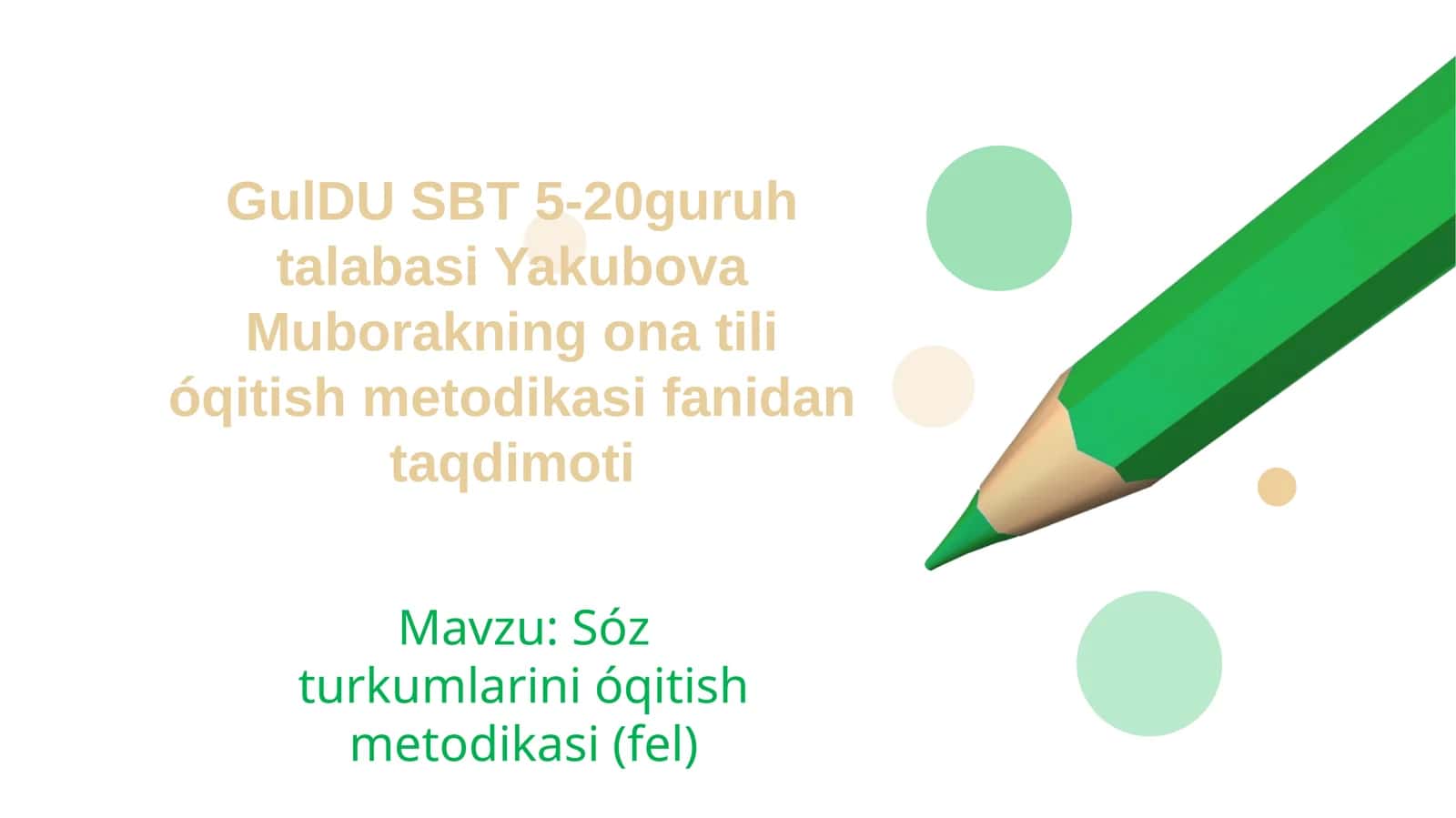 Söz turkumlarini óqitish metodikasi (fel) 1
